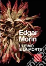 L'uomo e la morte libro