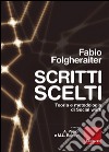 Scritti scelti. Teoria e metodologia di social work libro