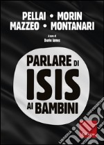 Parlare di Isis ai bambini libro