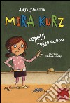 Mira Kurz, capelli rosso cuoco libro