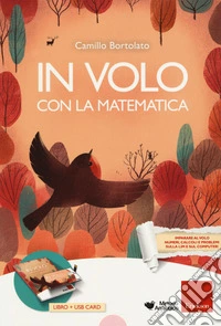 In volo con la matematica. Con USB Flash Drive