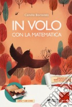 In volo con la matematica. Con USB Flash Drive libro