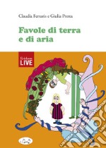 Favole di terra e di aria (Fuori commercio) libro