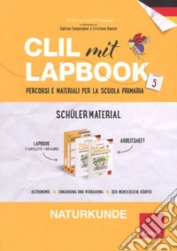 CLIL mit Lapbook. Naturkunde. Quinta. Schüler material libro
