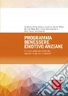 Programma benessere emotivo anziani libro