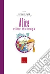 Alice nel paese delle meraviglie. Ediz. a colori libro