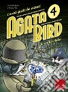 Agata Bird e lo zaffiro falso. I mini gialli dei dettati. Con File audio per il download. Vol. 4 libro