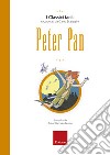 Peter Pan. Con audiolibro libro