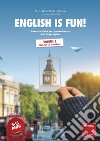 English is fun!. Vol. 2: Materiali per lo studente libro