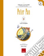 Peter Pan. Ediz. a colori. Con Contenuto digitale per download e accesso on line libro