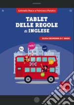 Tablet delle regole di inglese. Scuola secondaria di 1º grado