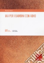 IAA per i bambini con ADHD libro