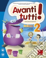 Avanti tutti! Italiano. Vol. 2 libro