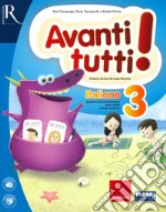 Avanti tutti! Italiano. Vol. 3 libro