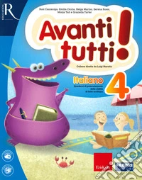 Avanti tutti! Italiano. Vol. 4 libro