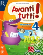 Avanti tutti! Matematica. Vol. 4 libro