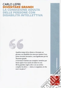 Diventare grandi. La condizione adulta delle persone con disabilità intellettiva