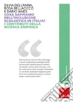 Cosa sappiamo dell'inclusione scolastica in Italia? I contributi della ricerca empirica