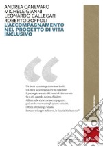 L'accompagnamento nel progetto di vita inclusivo libro