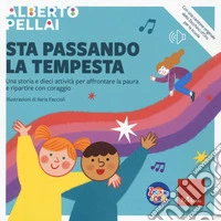 Sta passando la tempesta