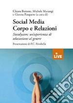 Social media corpo e relazioni