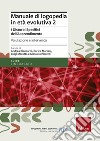 Manuale di logopedia in età evolutiva. Vol. 2: I disturbi specifici di apprendimento. Valutazione e intervento libro