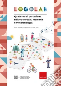 Logolab. Quaderno di percezione uditivo-verbale, memoria e metafonologia