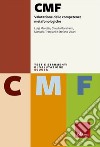 CMF. Valutazione delle competenze metafonologiche. Con espansione online libro