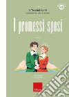 I promessi sposi. Con audiolibro libro