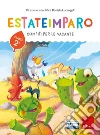 Estateimparo. Compiti per le vacanze. Classe 2ª libro