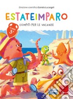 Estateimparo. Compiti per le vacanze. Classe 3ª libro