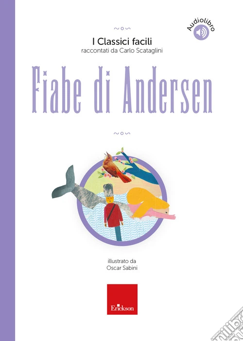 Fiabe di Andersen. Con audiolibro