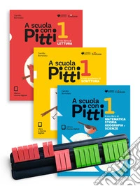 A scuola con Pitti. Con La linea del 20. Per la Scuola elementare. Con linea del 20. Vol. 1