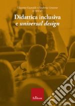 Didattica inclusiva e «universal design» (Disponibile solo presso l'editore) libro