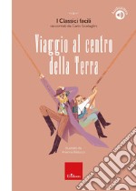 Viaggio al centro della terra. Con audiolibro libro