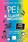 PEI e classe inclusiva. Cosa fare e non libro