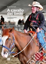 A cavallo dei limiti