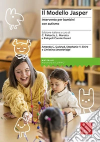 Il modello Jasper. Intervento per bambini con autismo libro