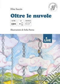 Oltre le nuvole (disponibile presso l'editore)