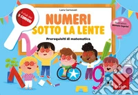 Numeri sotto la lente. Prerequisiti di matematica