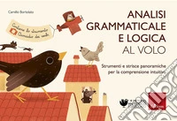 Analisi grammaticale e logica al volo libro
