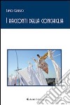 I racconti della conchiglia libro