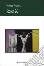 Solo 26 libro