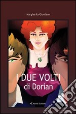 I due volti di Dorian