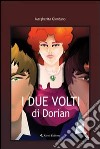 I due volti di Dorian libro