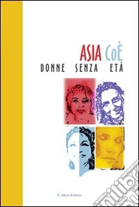 Donne senza età libro