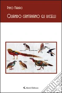 Quando cantavano gli uccelli libro