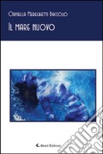 Il mare nuovo