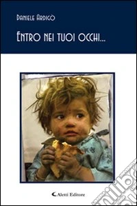 Entro nei tuoi occhi... libro