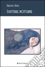 Scritture notturne libro